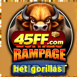 bet gorillas